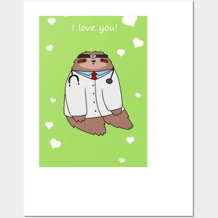 "I love You" Doctor Sloth Posters and Art